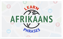 Learn Afrikaans Survival Phrases with AfrikaansPod101.com
